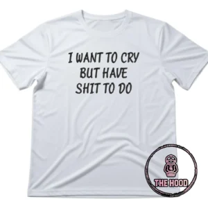 חולצת I have shit to do